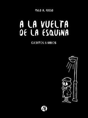 cover image of A la vuelta de la esquina